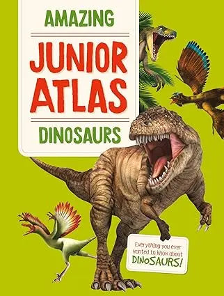 Amazing Junior Atlas - Dinosaurs Hardcover YoYo Books USA