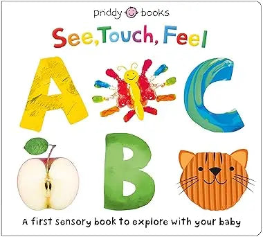 ABC: A First Sensory Book - See, Touch, Feel - BoarBook Priddy Books US