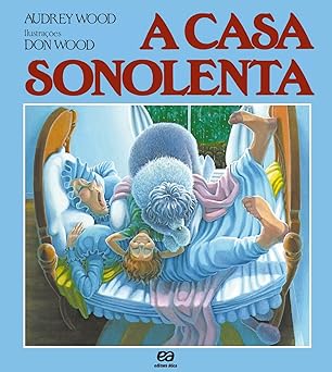 A Casa Sonolenta - em Português