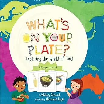 What's on Your Plate?: Exploring the World of Food - Paperback Union Square Kids
