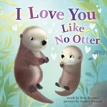 I Love You Like No Otte - Board Book
