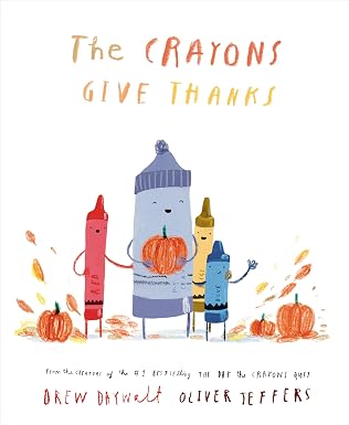 The Crayons Give Thanks - Board Book