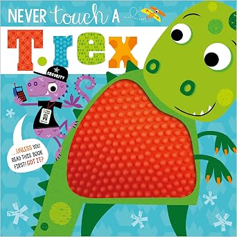 Never Touch a T. rex! - Paperback