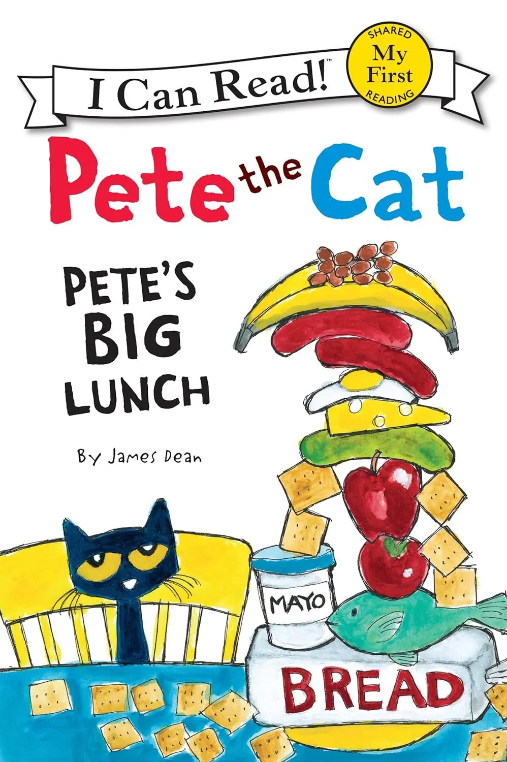 Pete the Cat: Pete's Big Lunch (My First I Can Read) Paperback HarperCollins