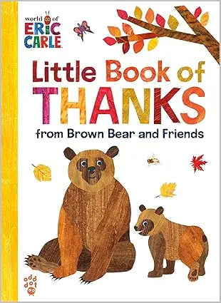 Little Book of Thanks from Brown Bear and Friends (World of Eric Carle)  - Board Book Odd Dot