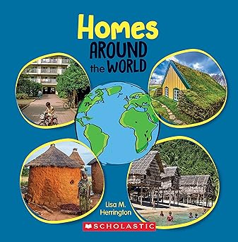 Homes Around the World (Around the World)