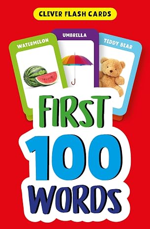 First 100 Words (Clever Flash Cards)