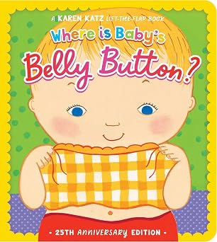 Where Is Baby's Belly Button?: 25th Anniversary Edition - Board Book