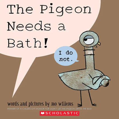 The Pigeon Needs a Bath! Paperback Scholastic