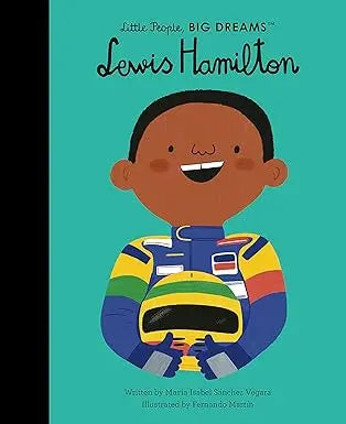 Lewis Hamilton (Little People, BIG DREAMS) Hardcover Frances Lincoln Children's Books