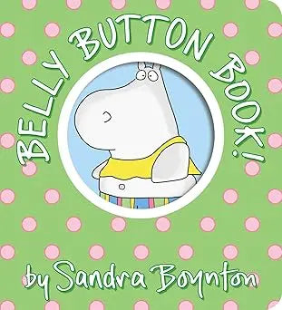 Belly Button Book! (Boynton on Board) Board book Boynton Bookworks