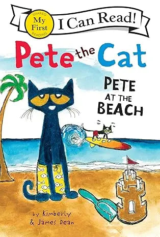 Pete the Cat: Pete at the Beach (My First I Can Read) HarperCollins