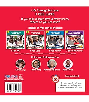 I See Love (Life Through My Lens)
