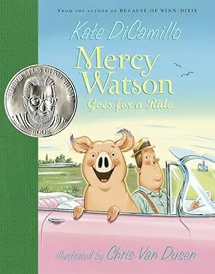 Mercy Watson Goes for a Ride - Kate DiCamillo Candlewick