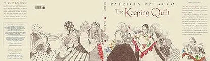 The Keeping Quilt: The Original Classic Edition A Paula Wiseman Book/Beach Lane Books