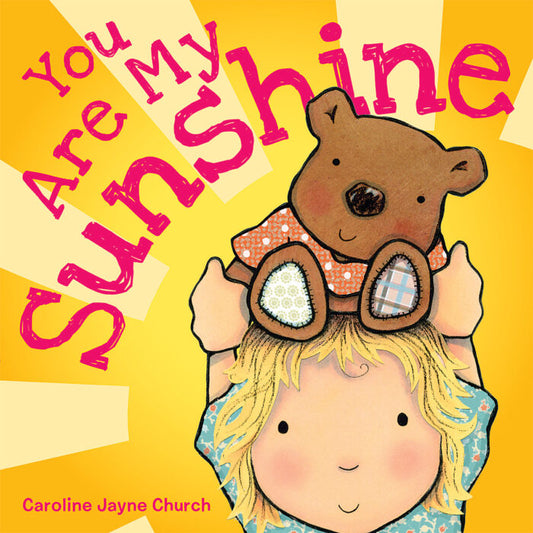 You Are My Sunshine - Board Book