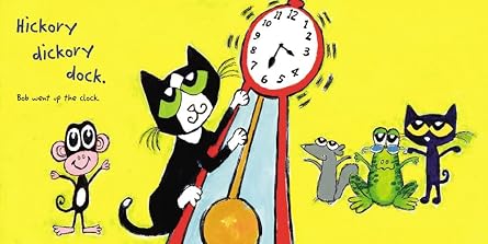 Pete the Cat: Hickory Dickory Dock