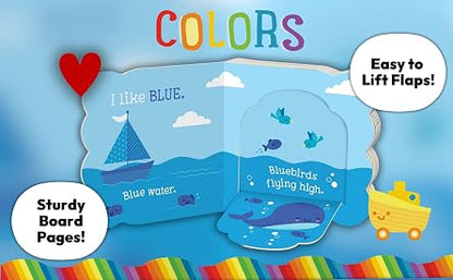 Babies Love Colors - A First Lift-a-Flap Board Book