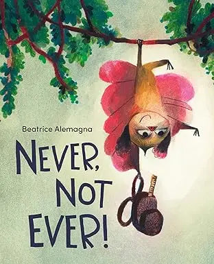 Never, Not Ever! Hardcover HarperCollins