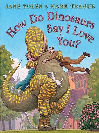 How Do Dinosaurs Say I Love You? Board book Cartwheel Books