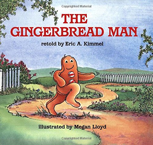 The Gingerbread Man - Eric A. Kimmel