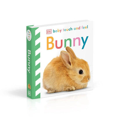 Bunny - Touch and Feel DK Publishing