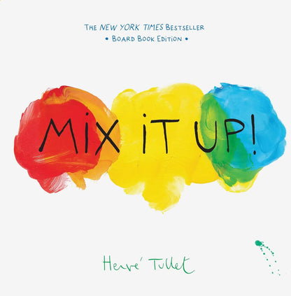 Mix It Up!: Board Book Edition Chronicle Books