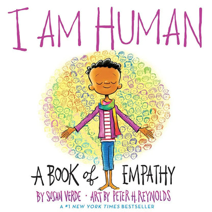 I Am Human: A Book of Empathy (I Am Books) Harry N. Abrams