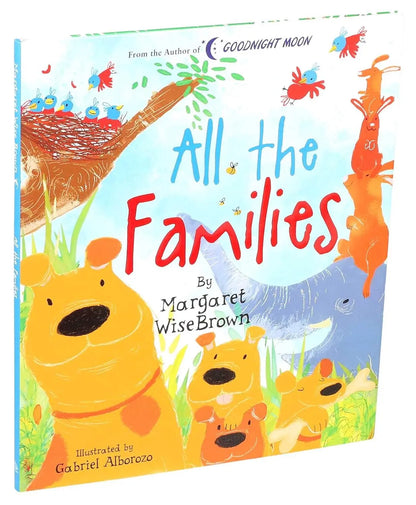 All the Families (Margaret Wise Brown Classics) Silver Dolphin Books