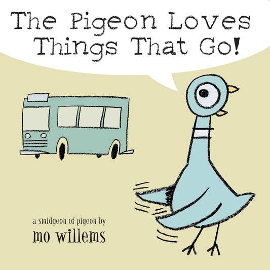 The Pigeon Loves Things That Go! - Board Book