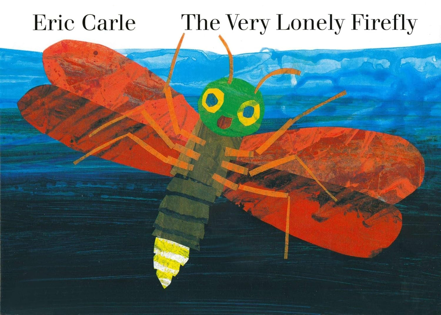 The Very Lonely Firefly (Board Book)