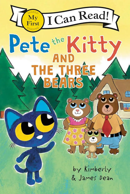 Pete the Kitty and the Three Bears (My First I Can Read) HarperCollins