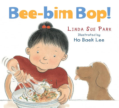 Bee-Bim Bop! BoardBook Clarion Books