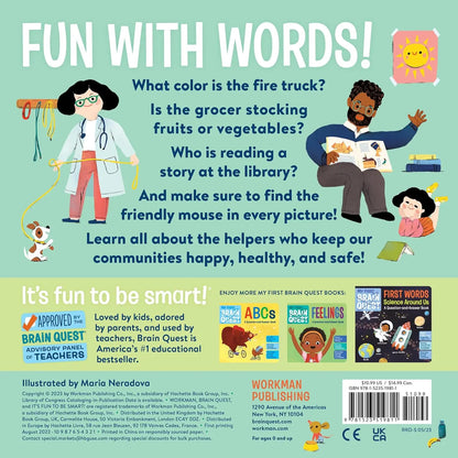 My First Brain Quest First Words - Community Helpers: A Question-and-Answer Book (Brain Quest Board Books, 9) Workman Kids