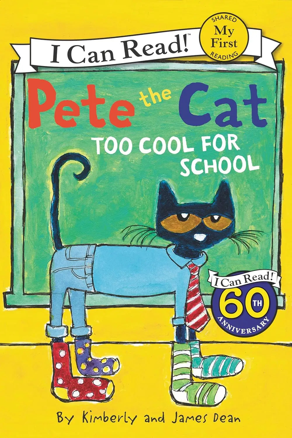 Pete the Cat: Too Cool for School | My first - I Can Read Harper Collins