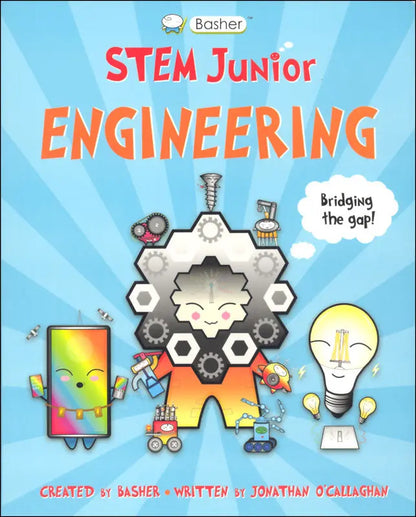 Basher STEM Junior: Engineering Kingfisher