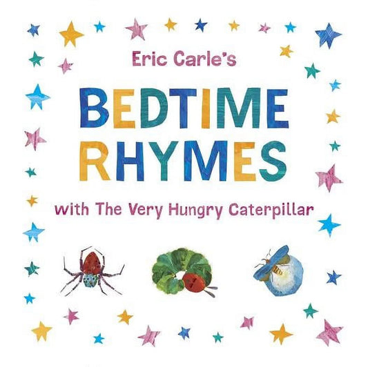 Bedtime Rhymes With The Very Hungry Caterpillar - Board Book