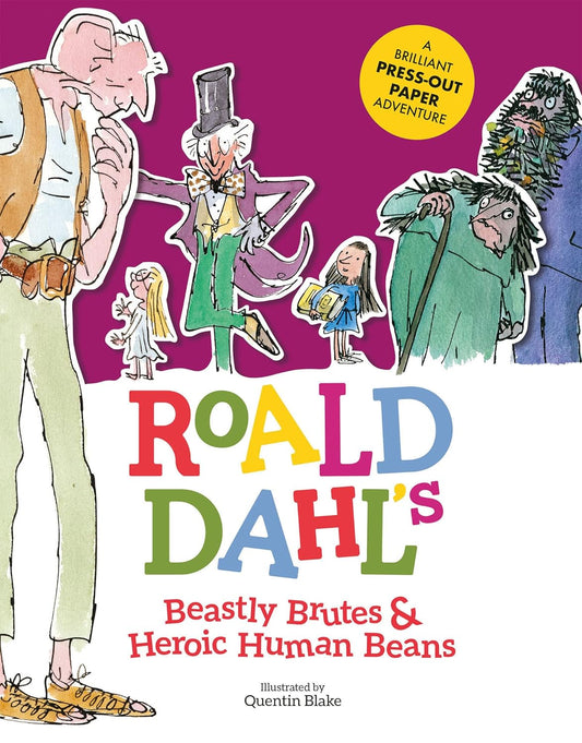 Roald Dahl Beastly Brutes & Heroic Human Beans Hardcover