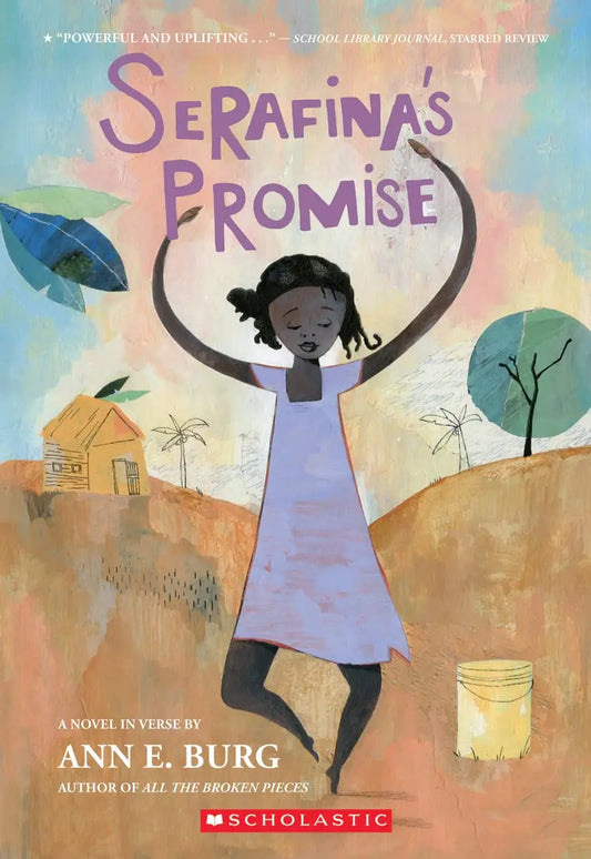 Serafina's Promise Scholastic Press