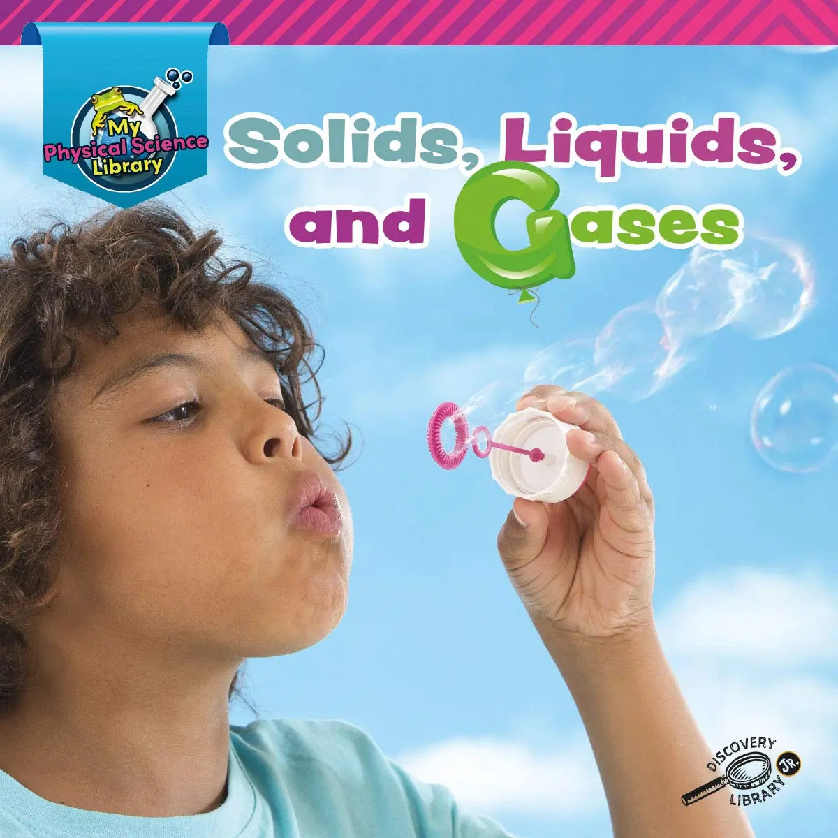 Solids, Liquids, and Gases Hardcover Carson Dellosa Pub Co Inc