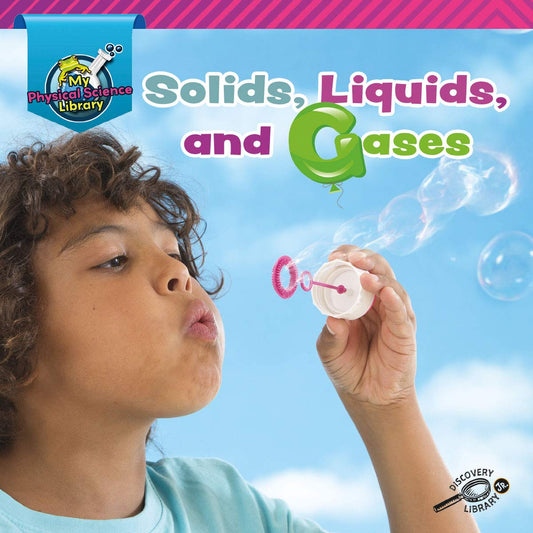 Solids, Liquids, and Gases Hardcover