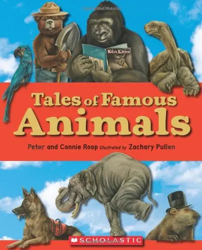 Tales of Famous Animals Scholastic Inc.