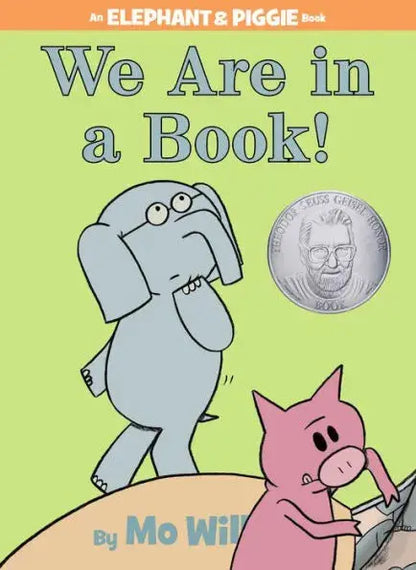 We Are in a Book! (Elephant and Piggie Series) Disney Publishing Group