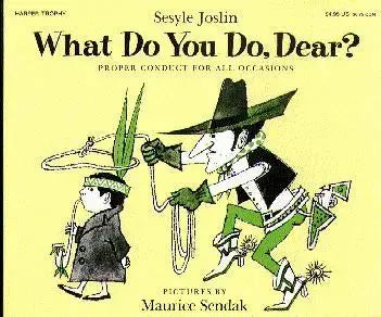 What Do You Do, Dear? Harper Collins