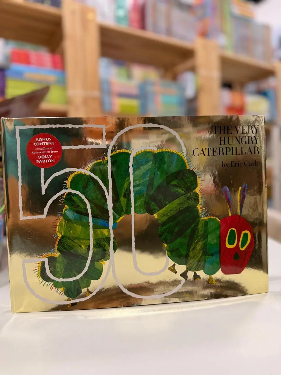 The Very Hungry Caterpillar: 50th Anniversary Golden Edition Philomel Books