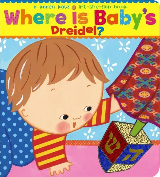 Where Is Baby's Dreidel? (Lift-the-Flap)